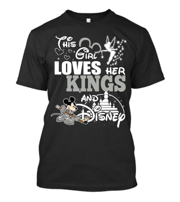 This Girl Loves Her Kings And Disney T-Shirt
