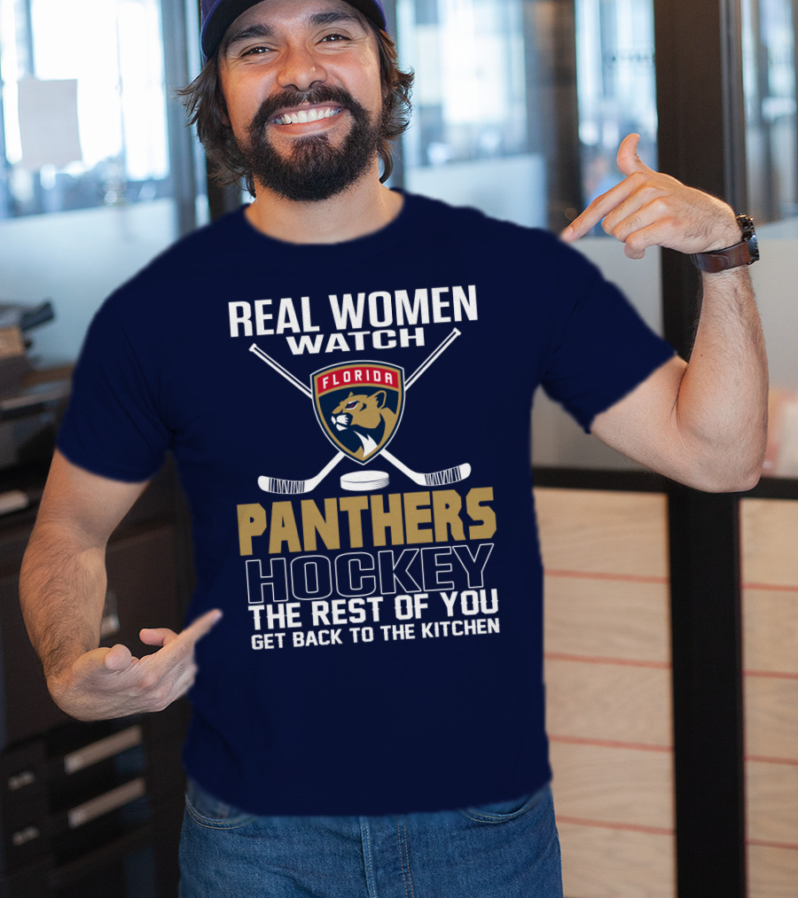 Real Women Watch Florida Panthers Hockey T-Shirt