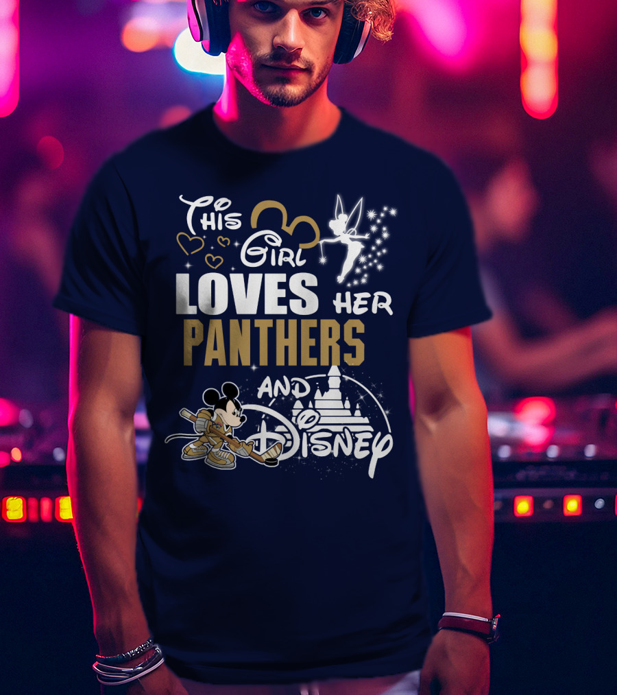 This Girl Loves Her Panthers And Disney T-Shirt