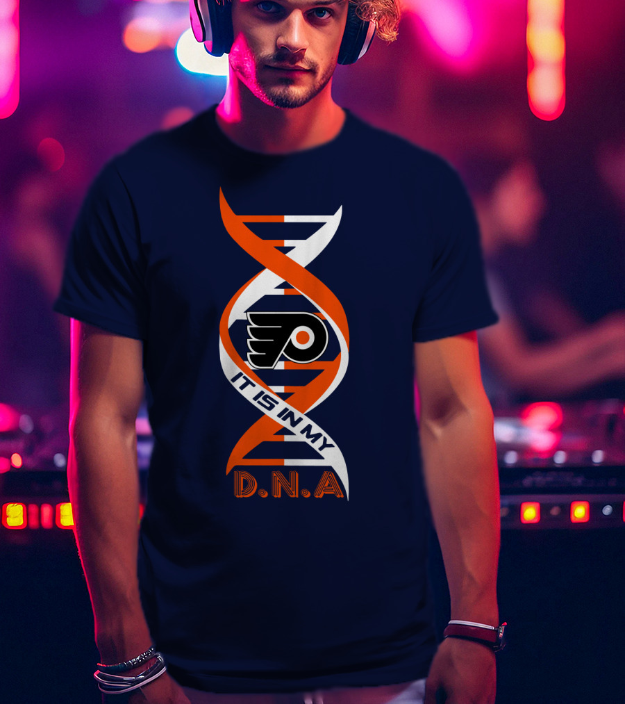 Philadelphia Flyers It Is In My DNA T-Shirt