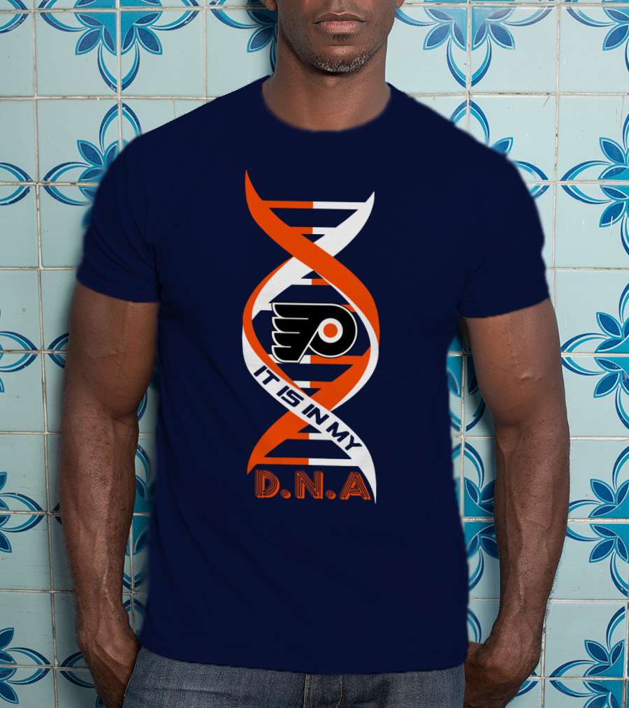 Philadelphia Flyers It Is In My DNA T-Shirt