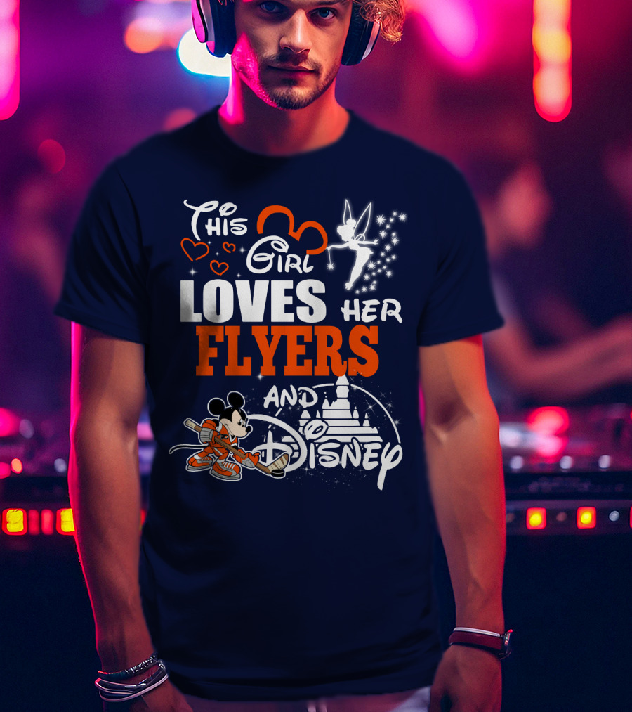 This Girl Loves Her Flyers And Disney T-Shirt