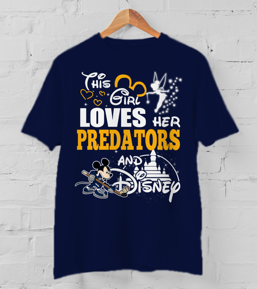 This Girl Loves Her Predators And Disney T-Shirt