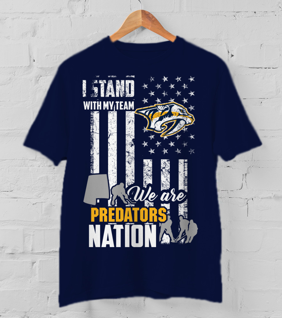 I Stand With My Team We Are Nashville Predators Nation T-Shirt