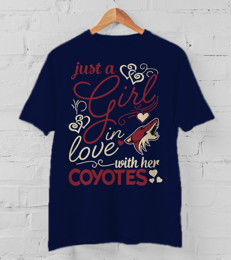 Just A Girl In Love With Her Coyotes T-Shirt