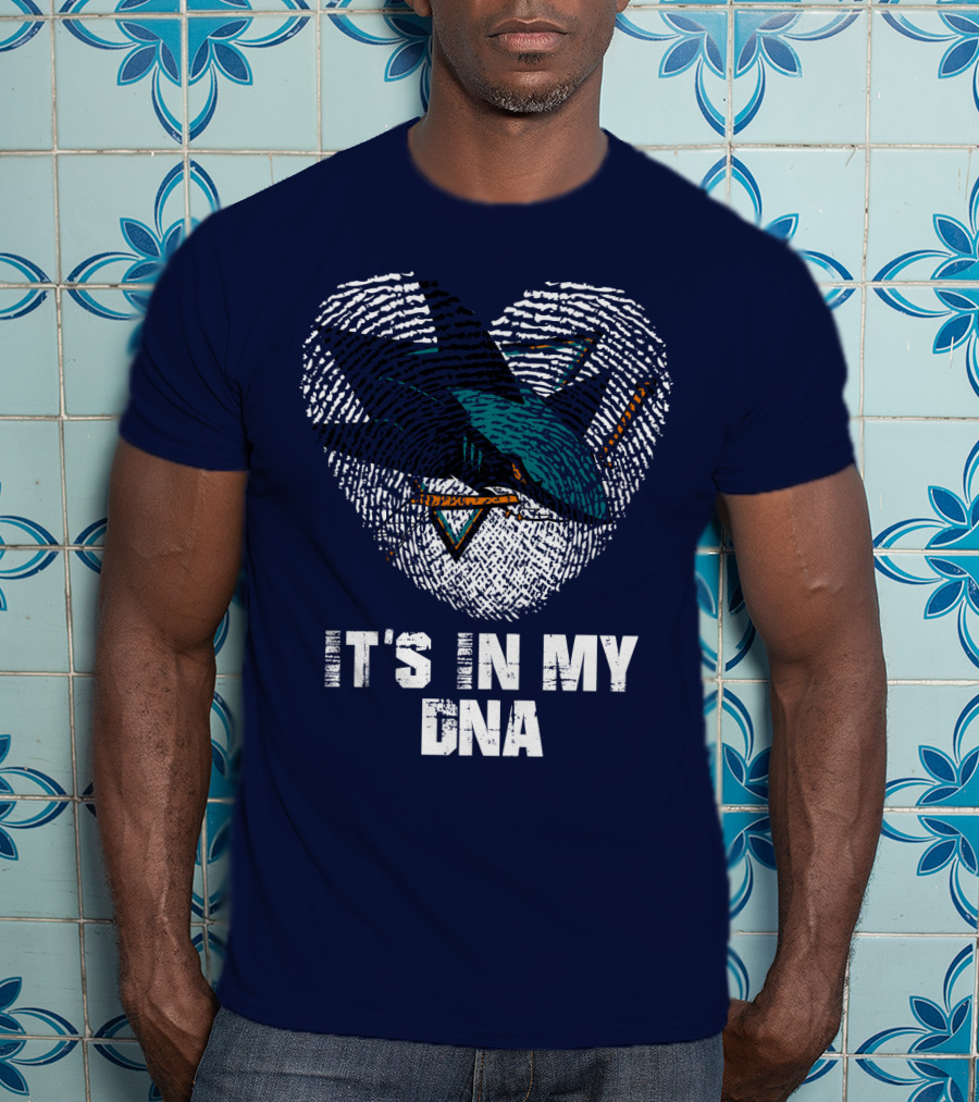 San Jose Sharks It's In My Dna T-Shirt