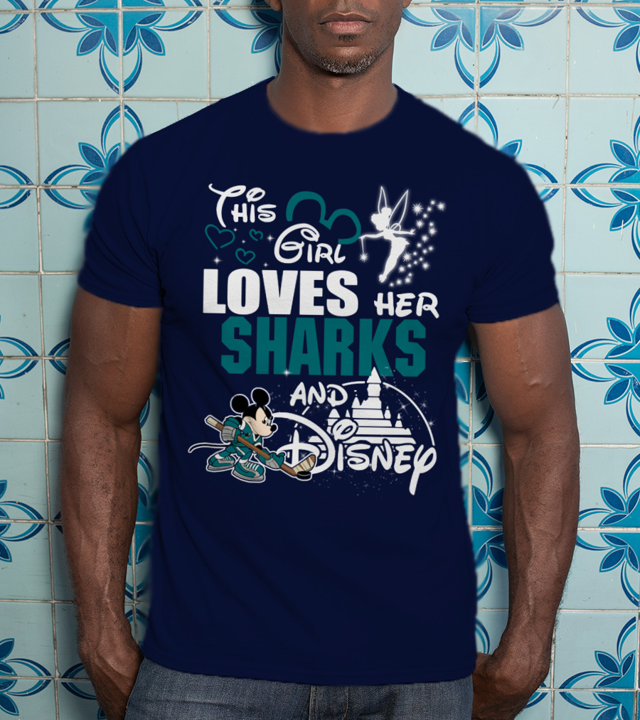 This Girl Loves Her Sharks And Disney T-Shirt