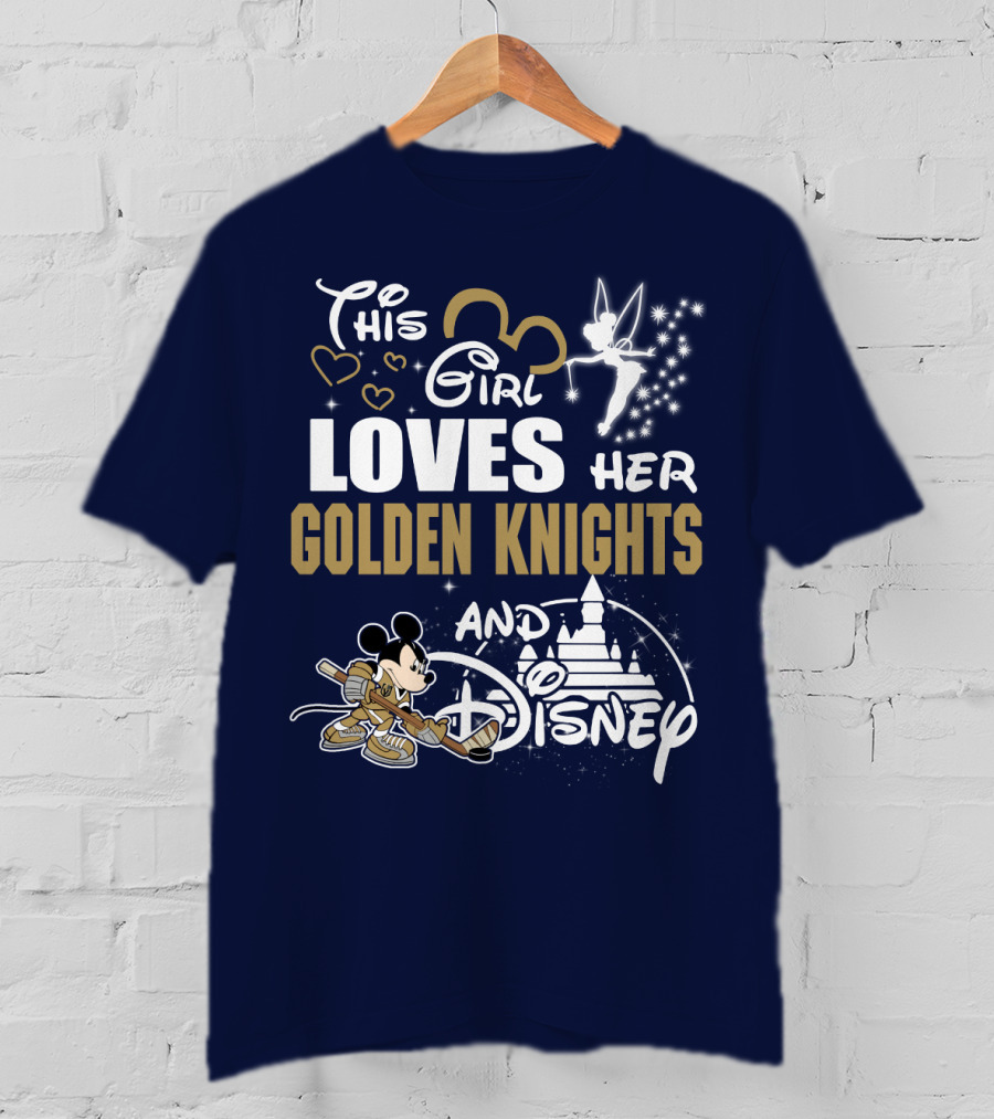 This Girl Loves Her Golden Knights And Disney T-Shirt