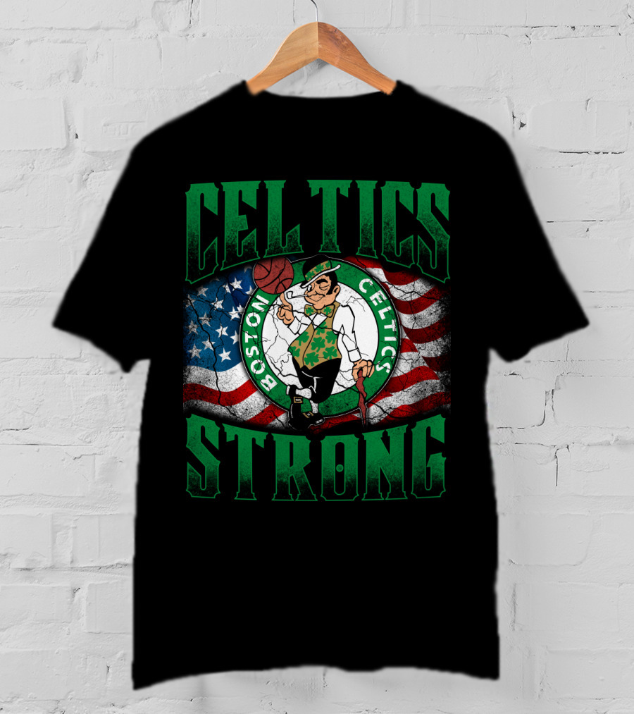 Celtics Strong Boston Celtics American Flag T-Shirt