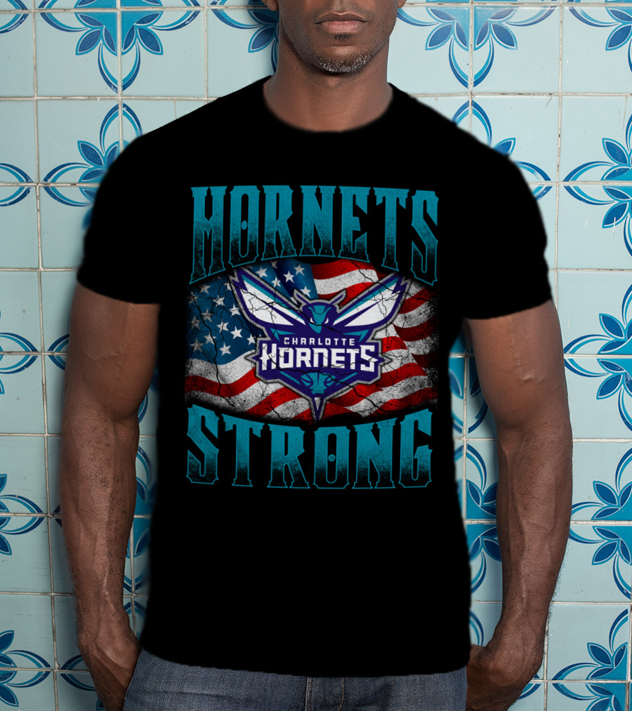 Hornets Strong Charlotte Hornets American Flag T-Shirt