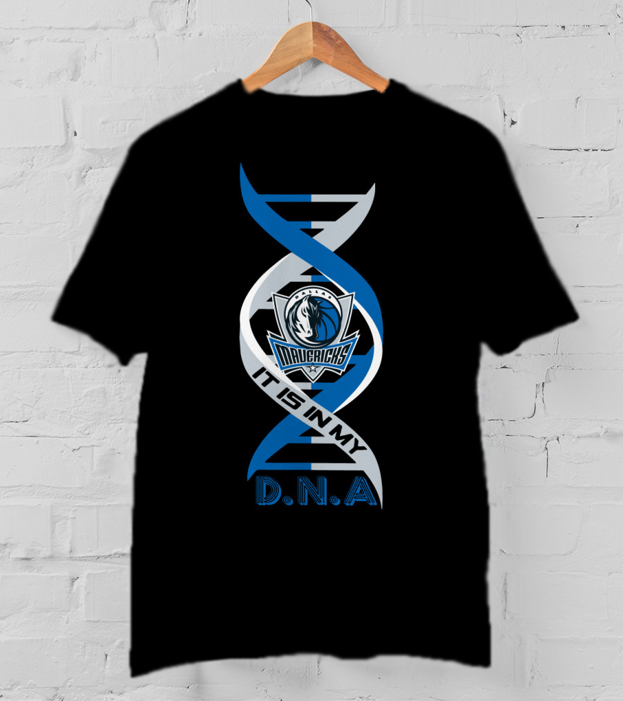 Dallas Mavericks It Is In My DNA. T-Shirt