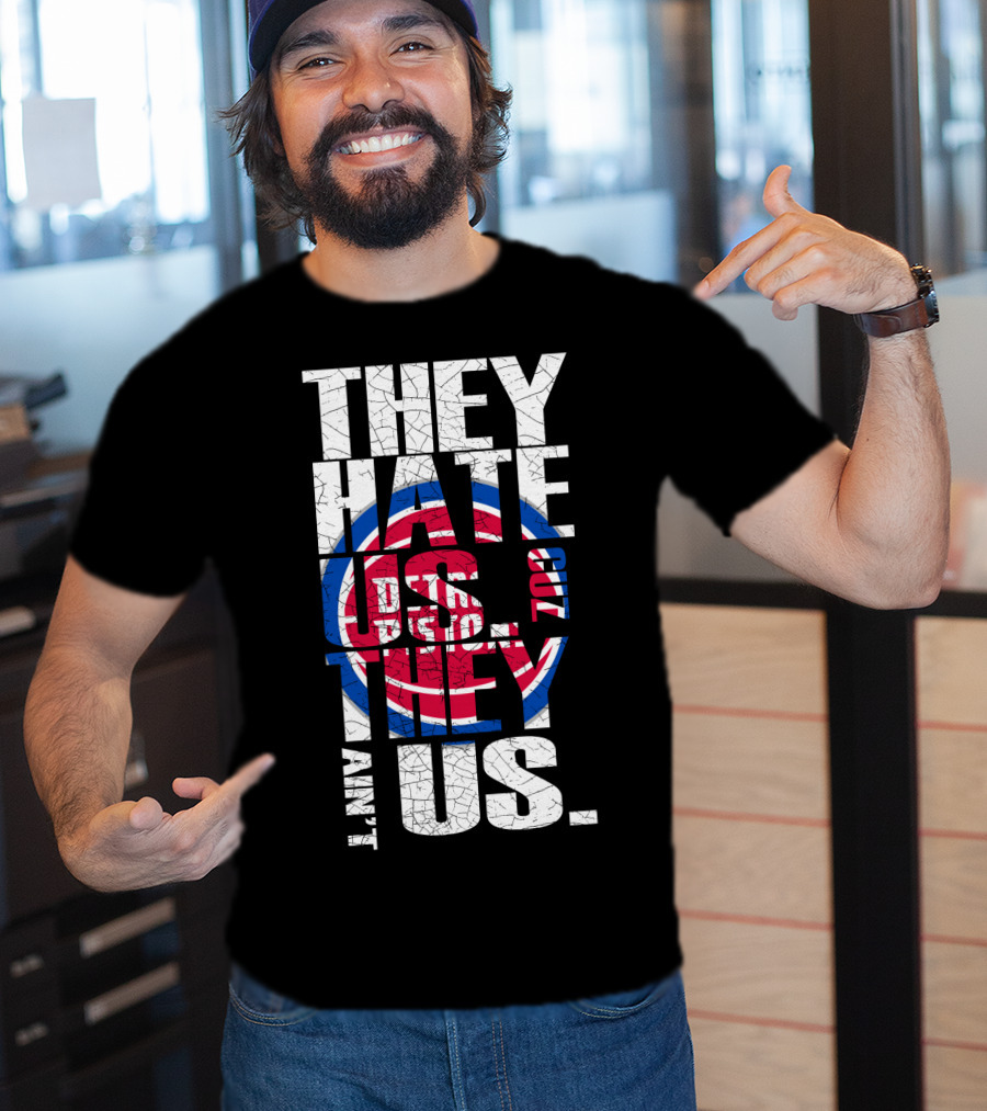 They Hate Us Cause They Ain't Us Detroit Pistons T-Shirt