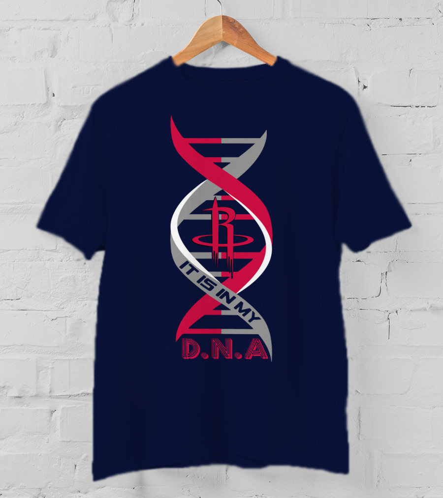 Houston Rockets It Is In My Dna T-Shirt