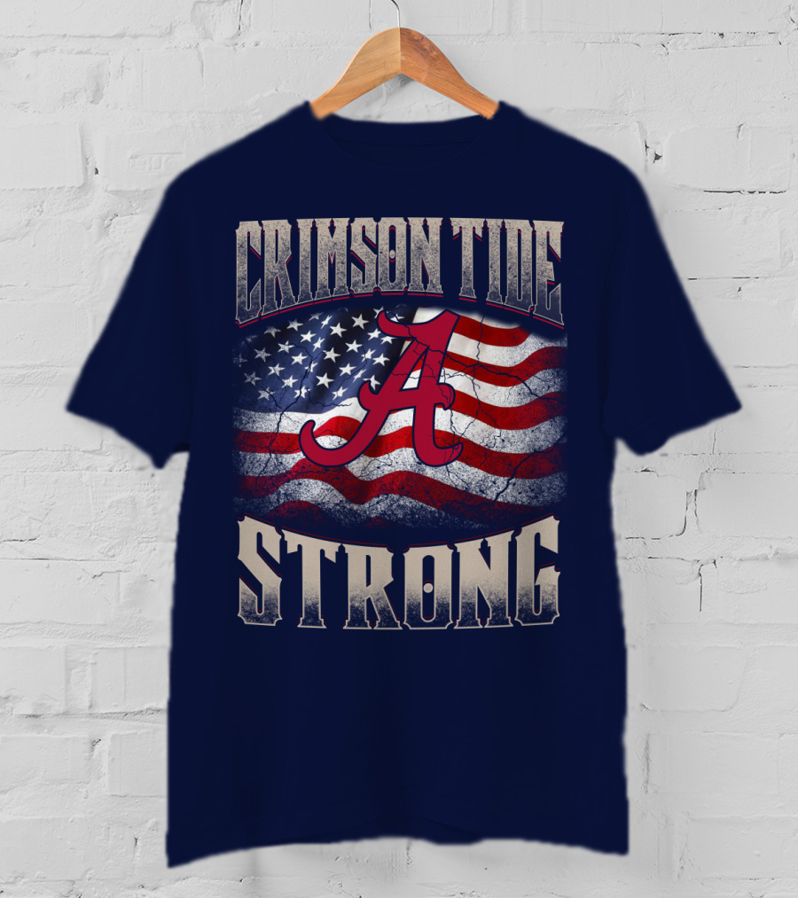 Crimson Tide Strong A American Flag T-Shirt