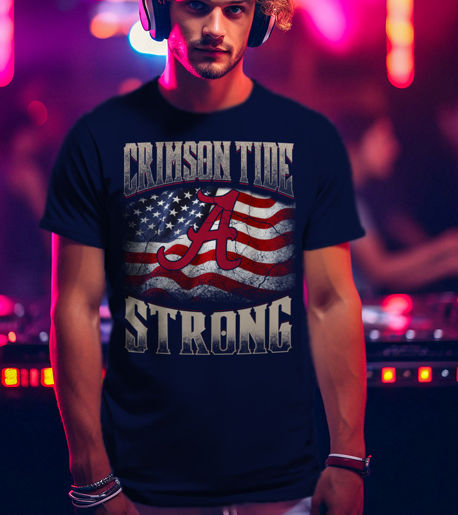 Crimson Tide Strong A American Flag T-Shirt