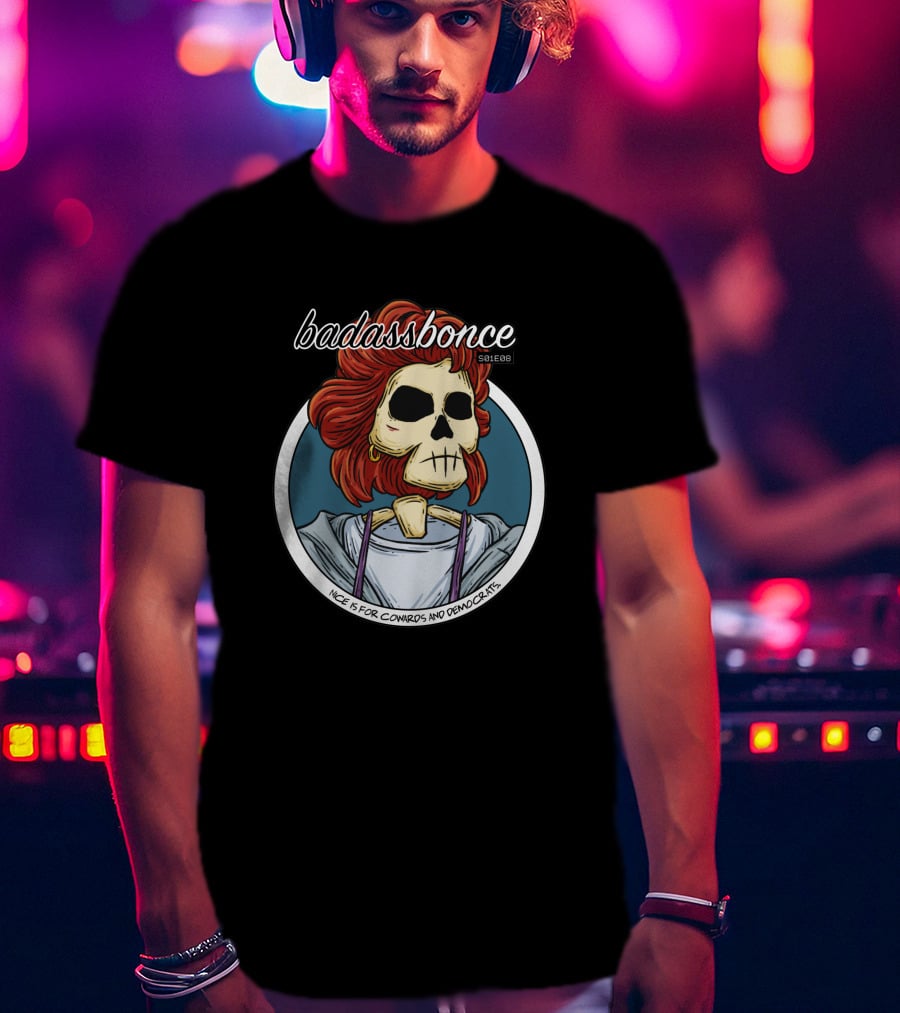 Badassbones 501288 Nice Is For Cowards And Democrats T-Shirt