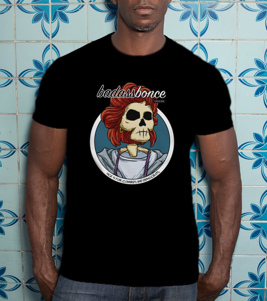 Badassbones 501288 Nice Is For Cowards And Democrats T-Shirt