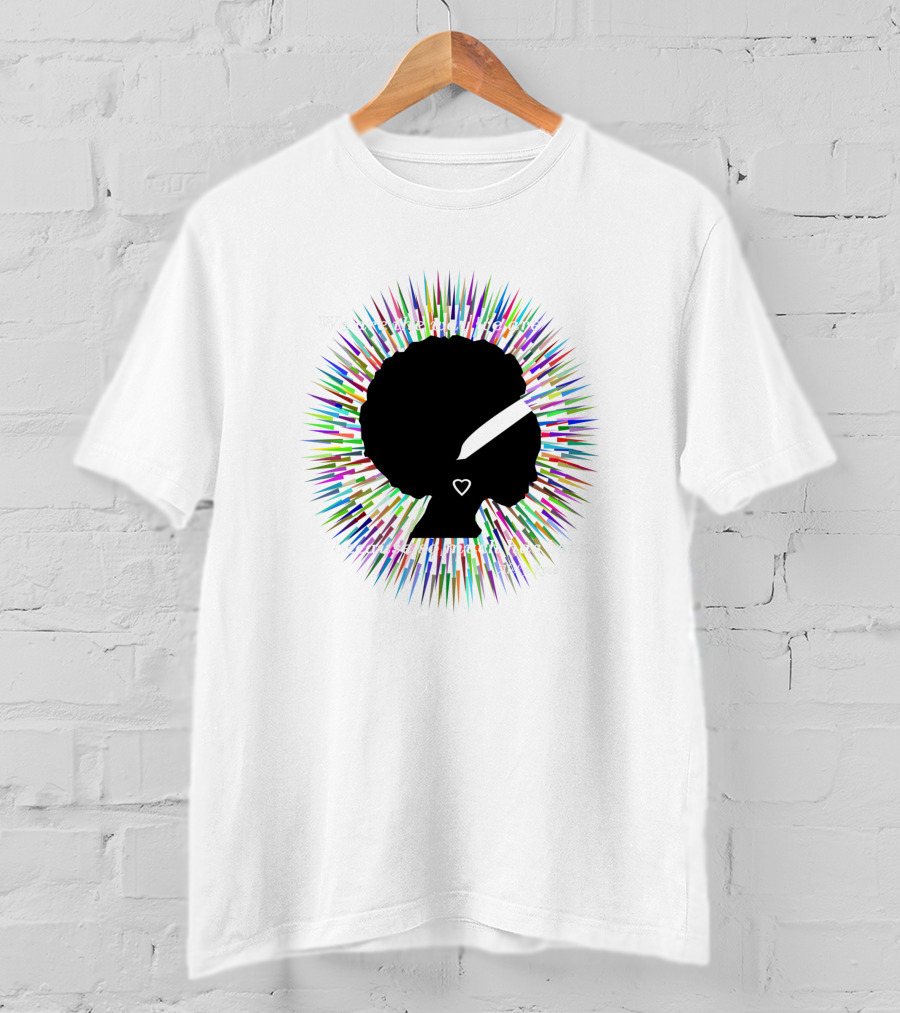 We Are The Way We Are Because So Much Has Been Aleka Rose 775415 T-Shirt