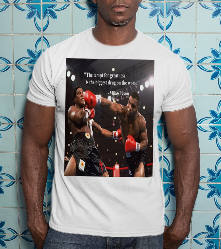 Mike Tyson Famous Quote On Greatness With Boxing Action T-Shirt