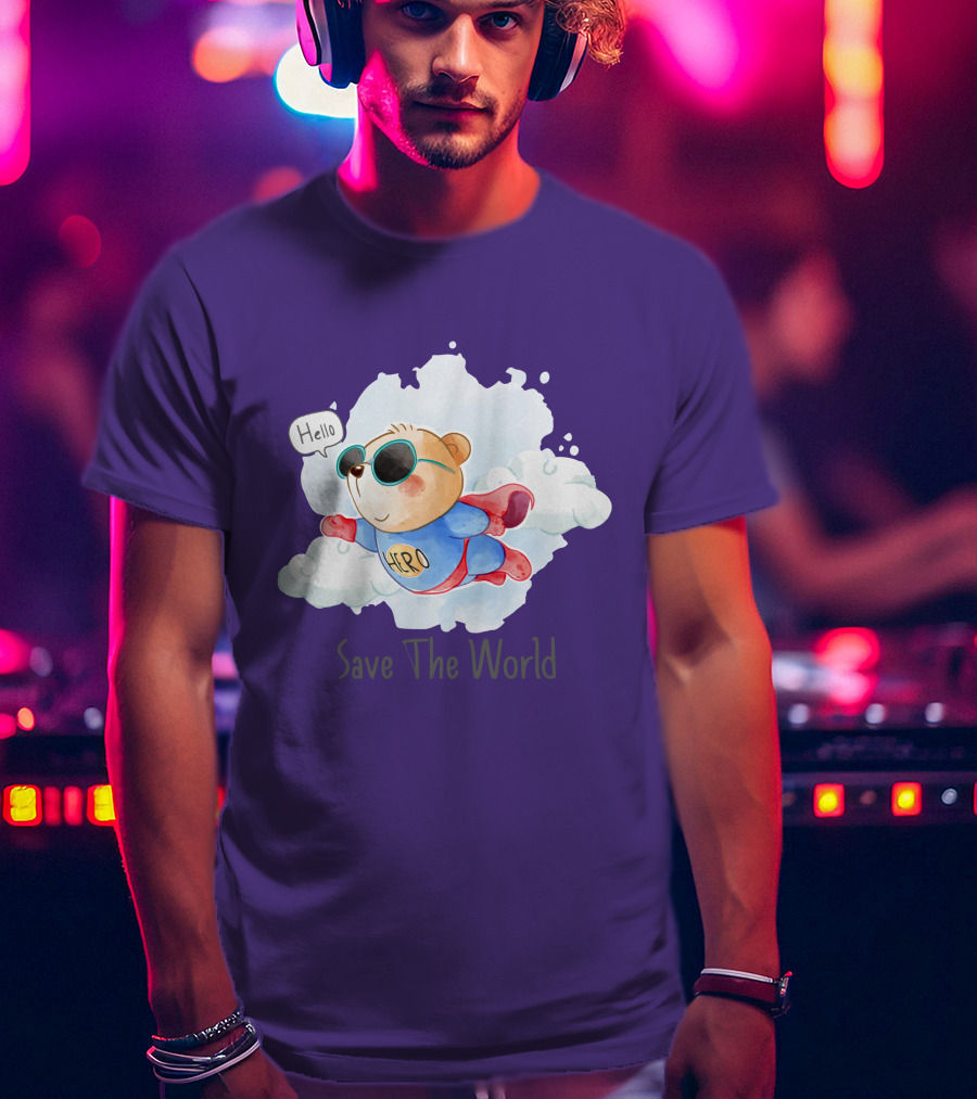 Hello Hero Bear Save The World T-Shirt