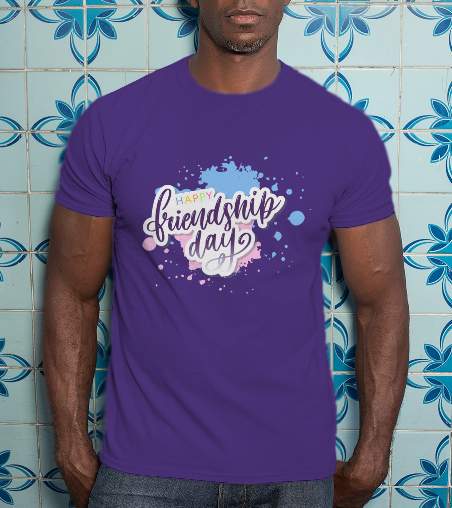 Happy Friendship Day Colorful Splashes T-Shirt