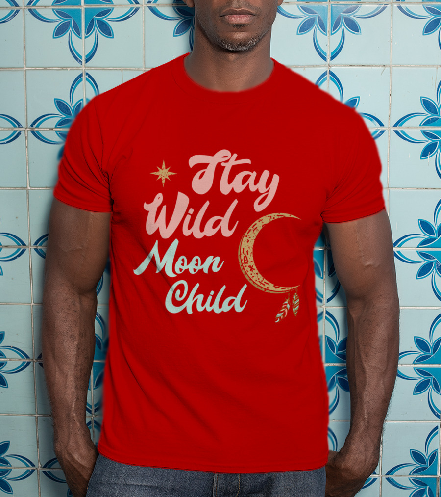 Stay Wild Moon Child Star And Crescent T-Shirt