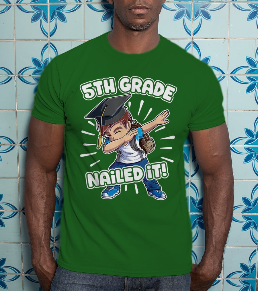 5th Grade Class Graduation Boy Nailed It T-Shirt