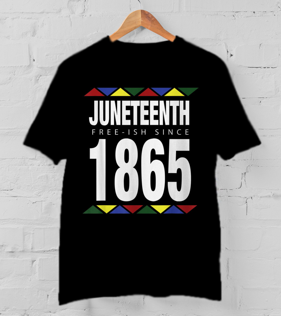 Juneteenth Free-Ish Since 1865 Independence With African-Inspired Triangles T-Shirt