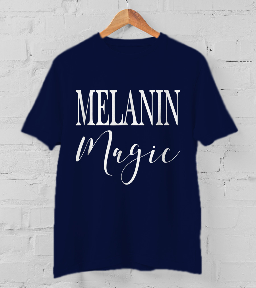 Melanin Magic Drippin Essence T-Shirt