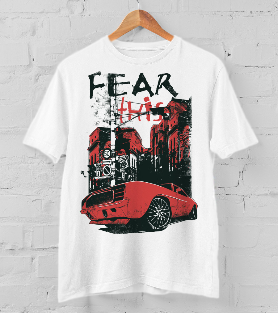 FEAR THIS MUSTANG ON STREET 50 T-Shirt