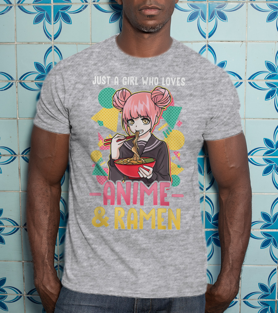 Just A Girl Who Loves Anime And Ramen With Pink-Haired Character Eating Noodles T-Shirt