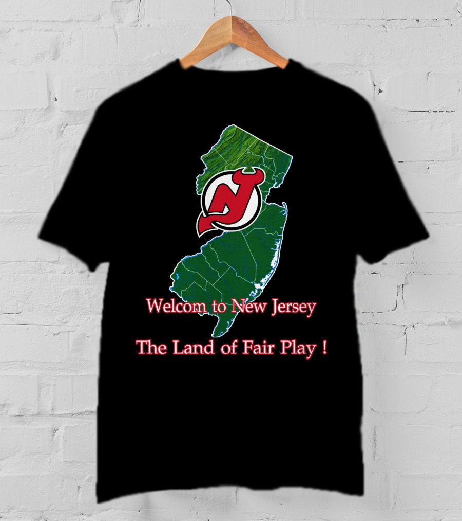Welcome To New Jersey Devils The Land Of Fair Play T-Shirt