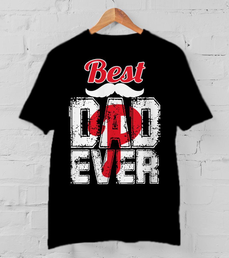 Phillies Best Dad Ever T-Shirt