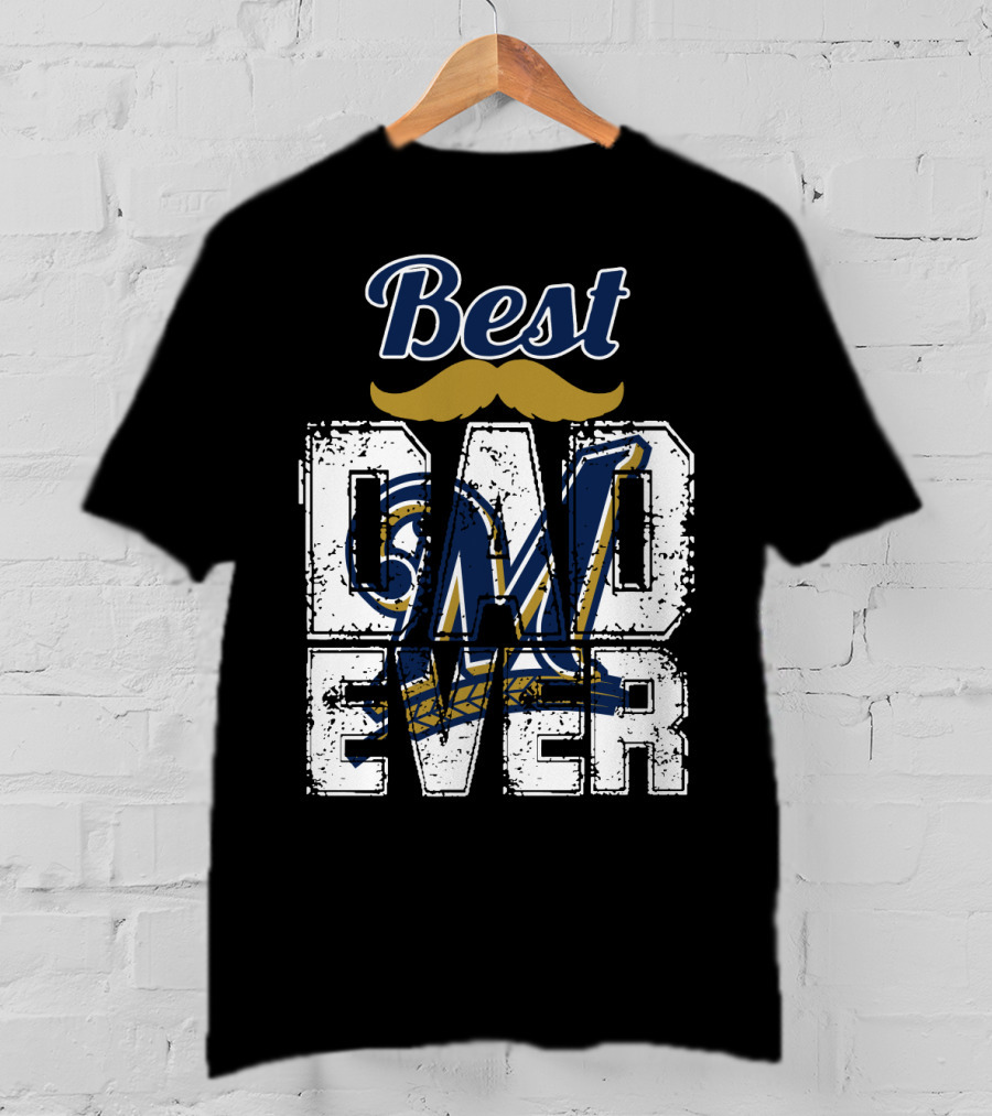 Best Dad Ever Brewers M T-Shirt