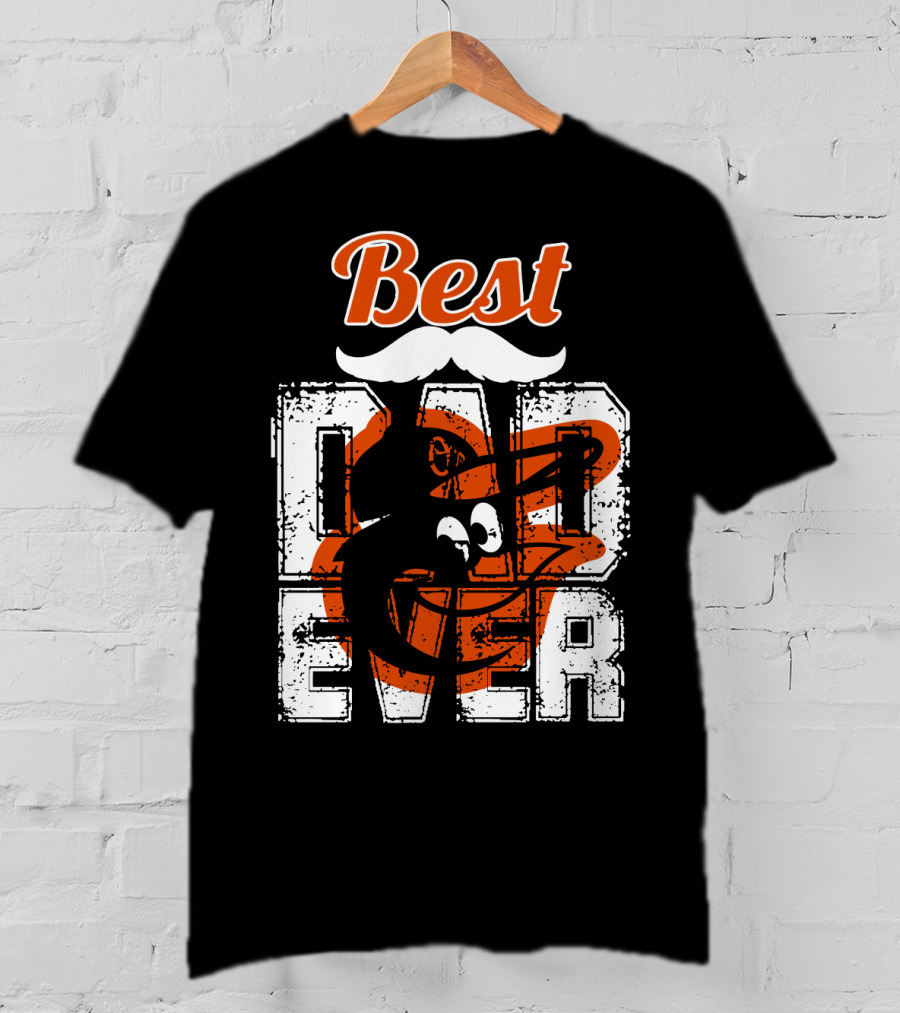 Best Dad Ever Orioles T-Shirt