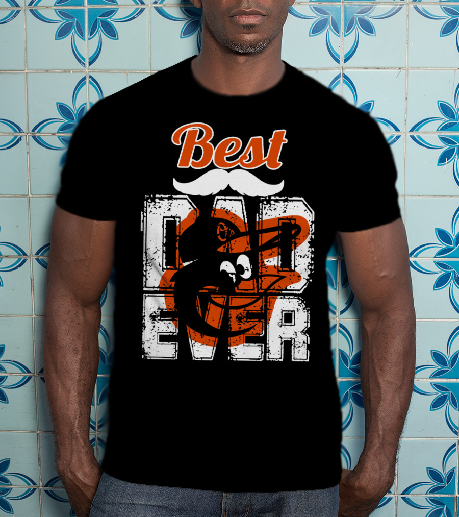 Best Dad Ever Orioles T-Shirt