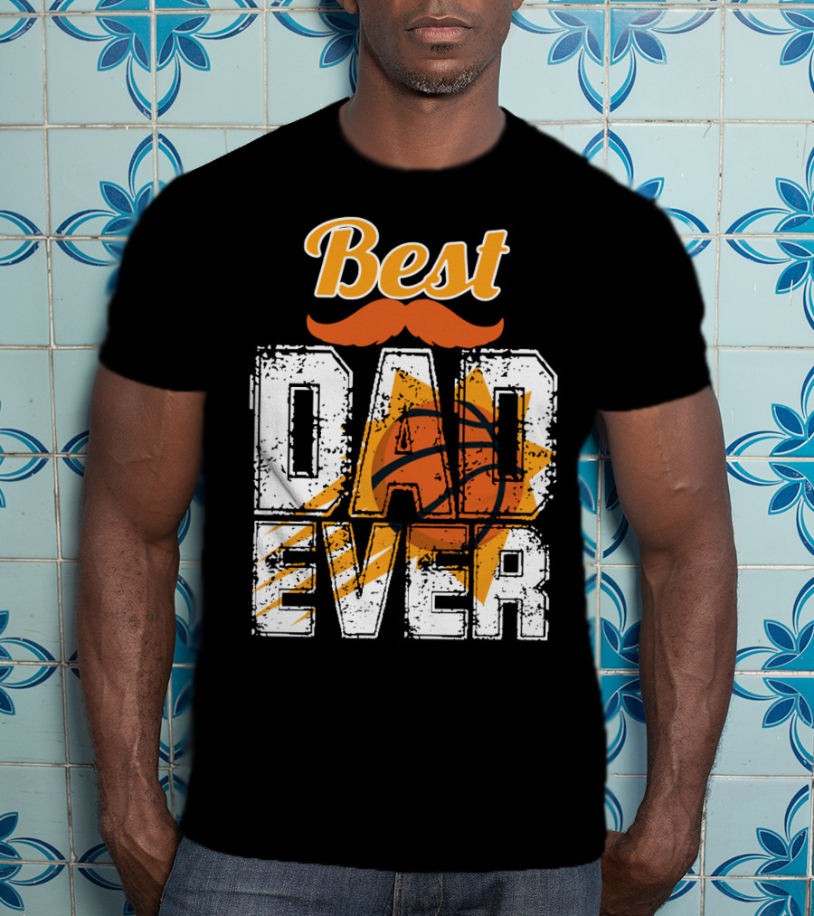 Best Dad Ever Phoenix Suns Basketball T-Shirt