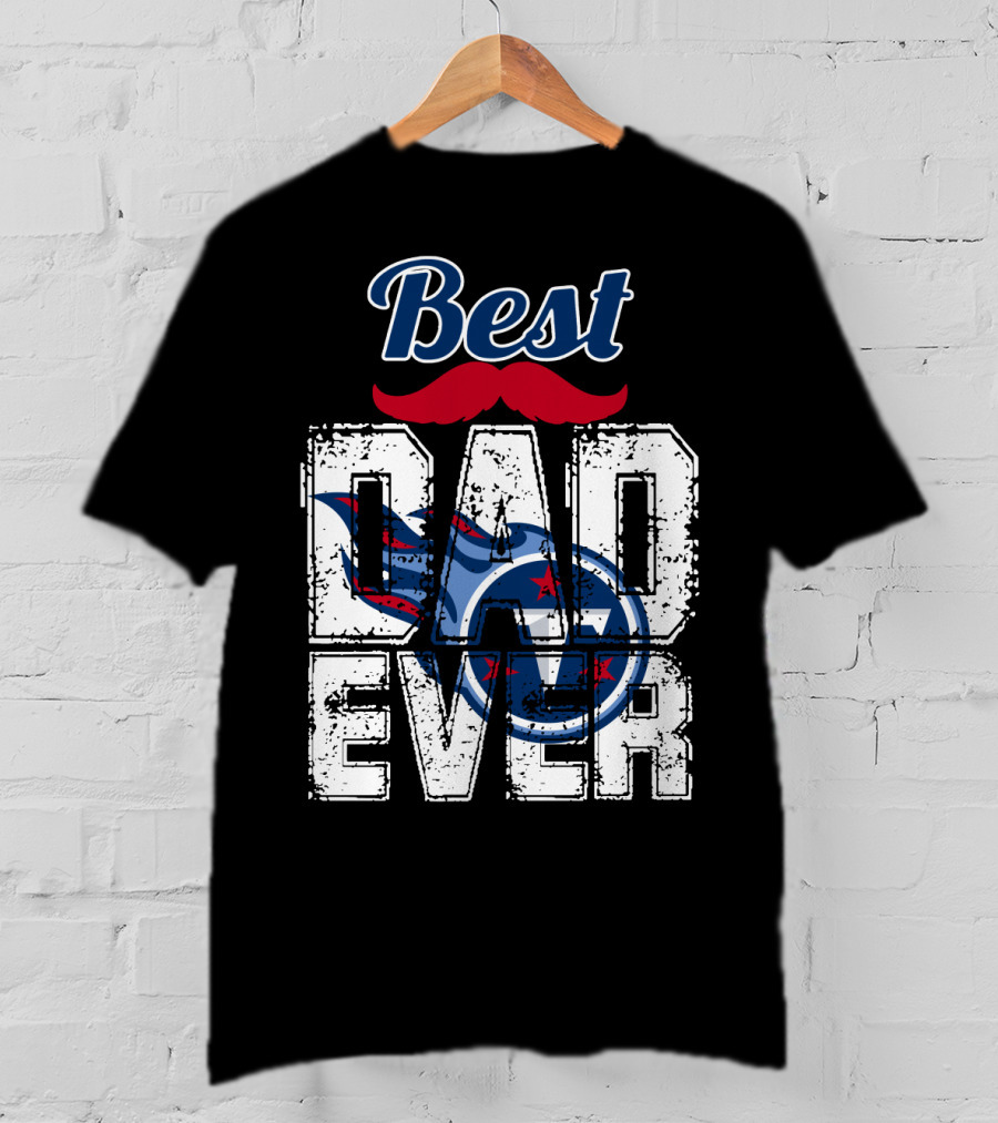 Best Dad Ever Titans Football T-Shirt
