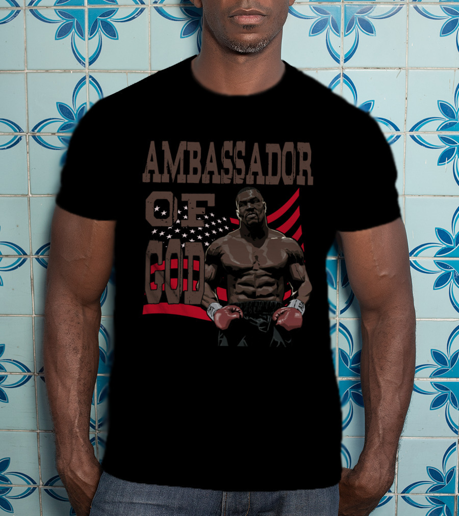 Ambassador Of God Mike Tyson T-Shirt