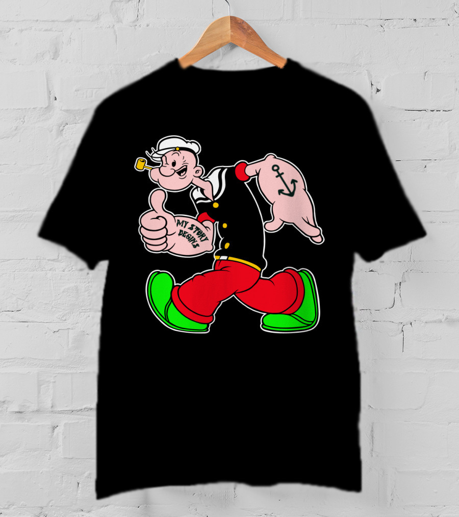Popeye Thumbs Up With Sailor Style And Anchor Tattoo My Story Begins T-Shirt