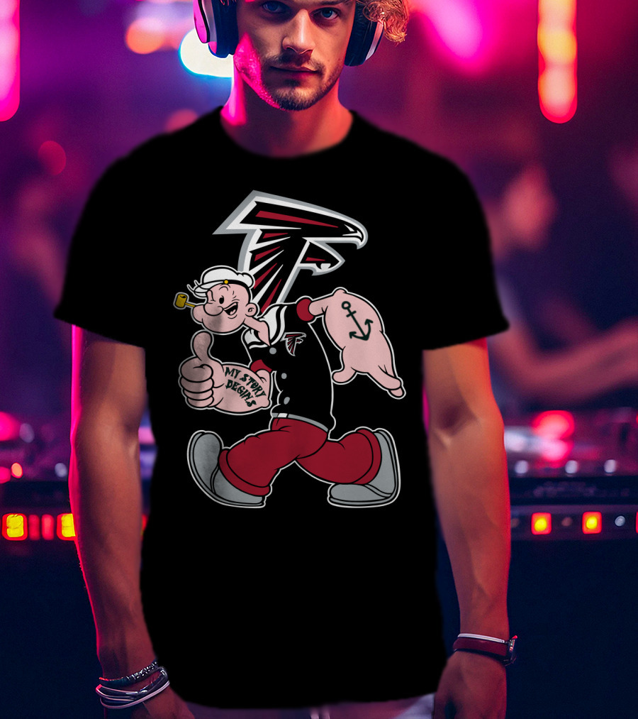 Atlanta Falcons Popeye My Story Designs T-Shirt