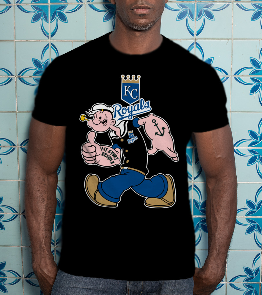 Kansas City Royals Kc Royals Popeye My Story Designs T-Shirt