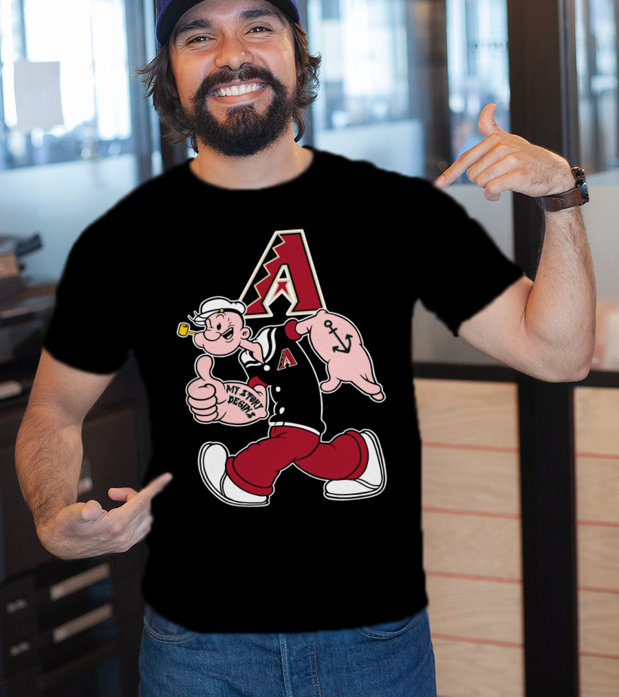 Arizona Diamondbacks Popeye My Story Designs T-Shirt