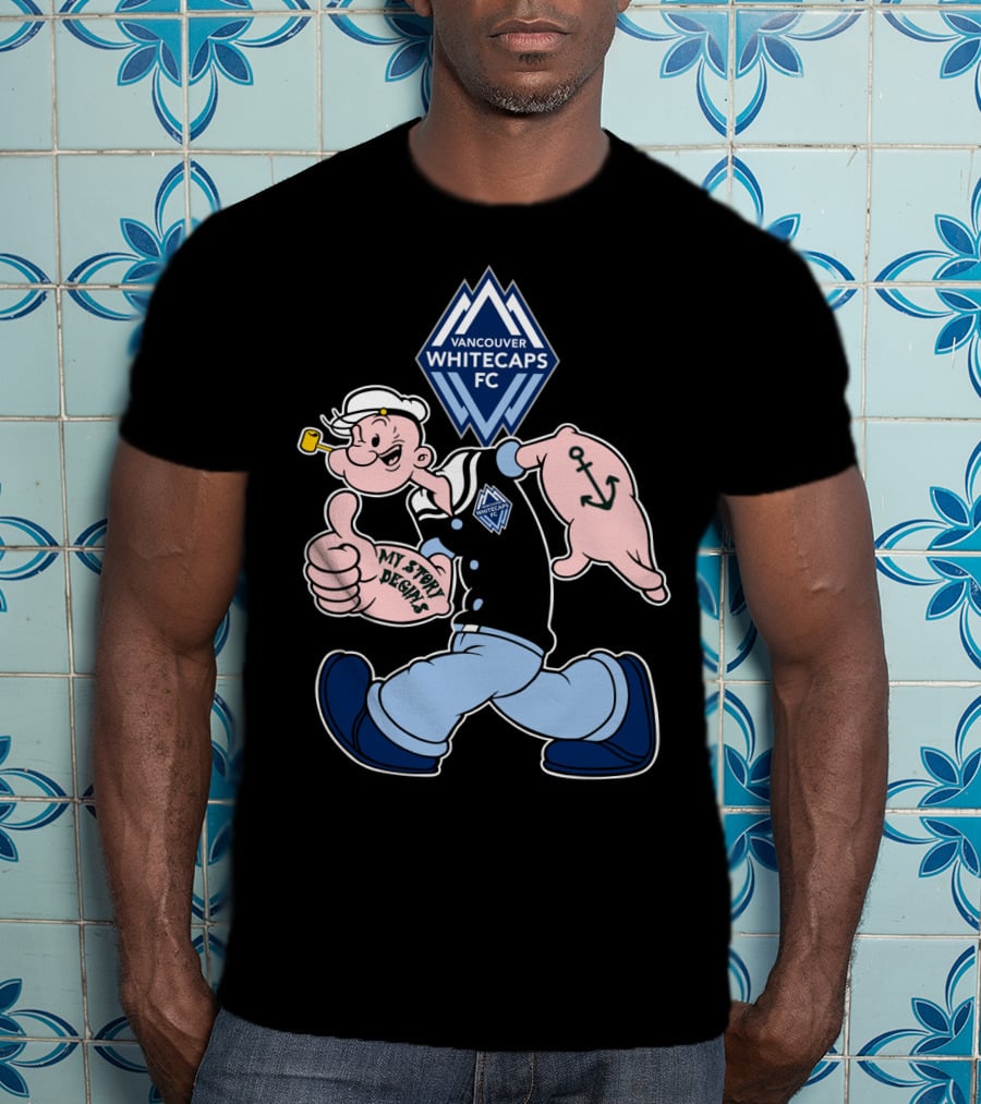 Vancouver Whitecaps Fc Popeye My Story Begins T-Shirt