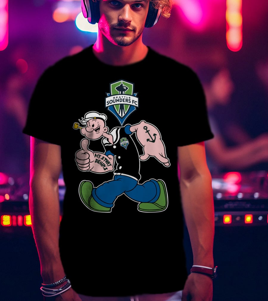 Seattle Sounders Fc My Story Begins Popeye T-Shirt