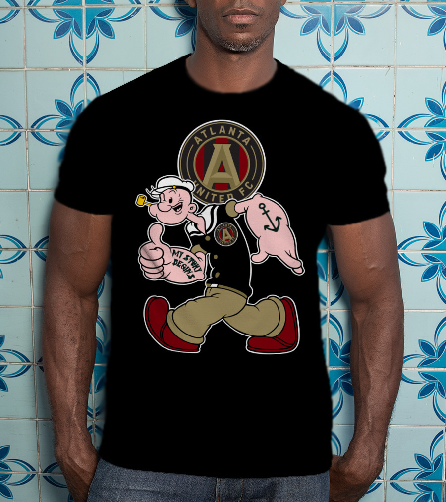 Atlanta United Fc Popeye My Story Begins T-Shirt