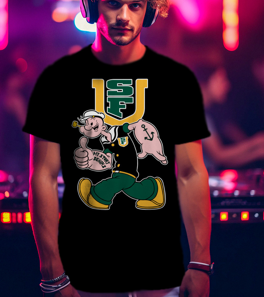 Sfu San Francisco Dons Popeye My Story Begins T-Shirt