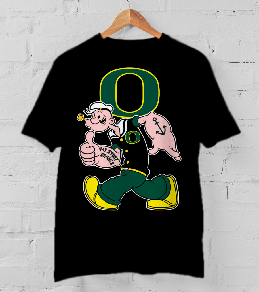 Popeye Style Oregon Ducks O Logo 302 My Story Begins T-Shirt
