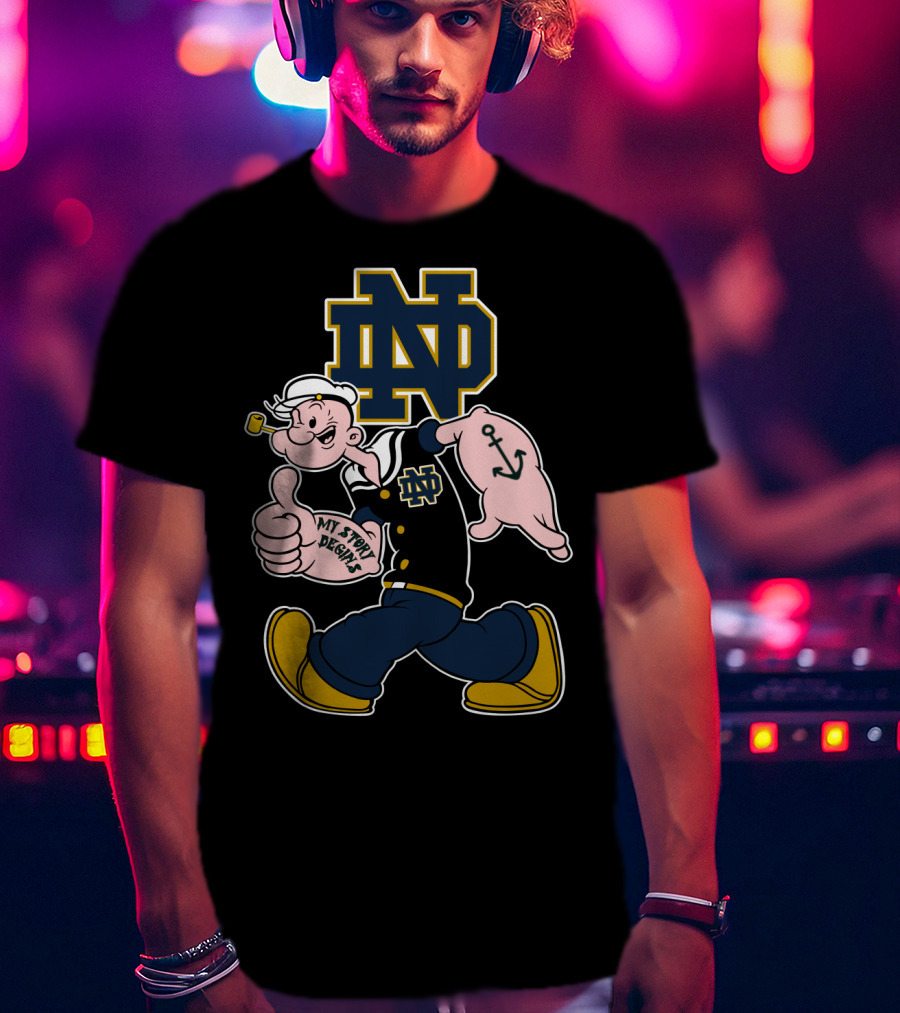 Notre Dame Fighting Irish Nd Popeye My Story Begins T-Shirt