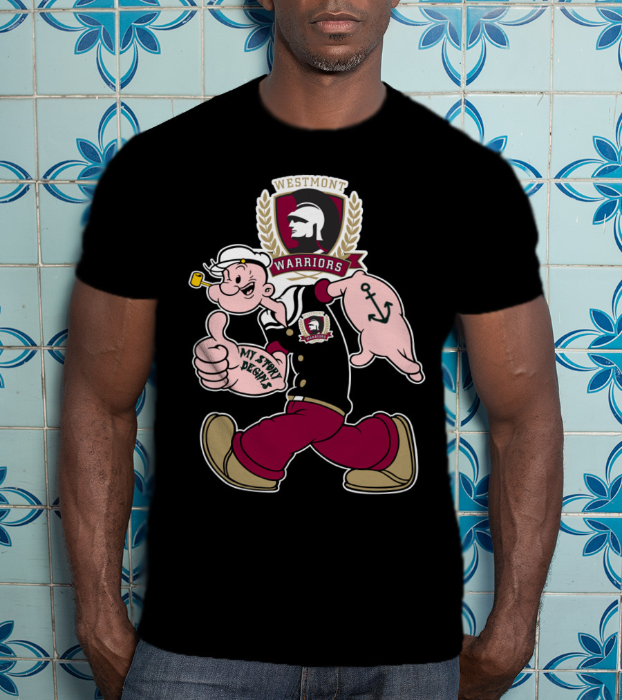 Westmont Warriors Popeye My Story Begins 347 T-Shirt